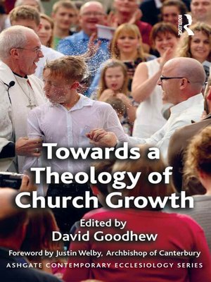 cover image of Towards a Theology of Church Growth